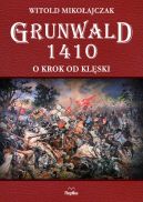 Okadka ksizki - Grunwald 1410. O krok od klski