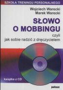 Okadka - Sowo o mobbingu, czyli jak sobie radzi z drczycielem