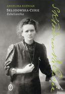 Ok�adka - Sk�odowska-Curie. Rebeliantka