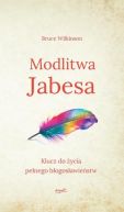 Okładka - Modlitwa Jabesa. Klucz do życia pełnego błogosławieństw