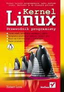 Ok�adka - Linux Kernel. Przewodnik programisty