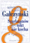 Okadka ksizki - Szarlatanw nikt nie kocha. Wiersze zebrane. Tom 1