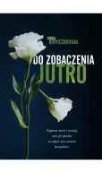 Okładka książki - Do zobaczenia jutro