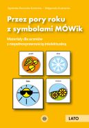 Okładka - Przez pory roku z symbolami MÓWik. Lato. Materiały dla uczniów z niepełnosprawnością intelektualną