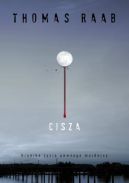 Ok�adka - Cisza. Kronika �ycia pewnego mordercy