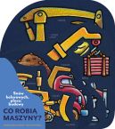 Okadka - Snw kolorowych, placu budowy. Co robi maszyny?