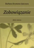 Okładka - Zobowiązanie zbiór wierszy