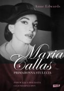 Okadka ksiki - Maria Callas. Primadonna Stulecia