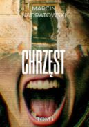 Okładka ksiązki - Chrzęst