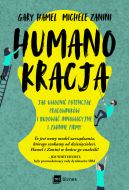 Ok�adka - Humanokracja. Jak uwolni� potencja� pracownik�w i budowa� innowacyjne i zwinne firmy