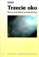 Okadka ksizki - Trzecie oko. Brama postrzegania pozazmysowego