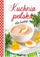 Okadka ksizki - Kuchnia polska dla kadego