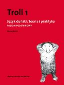 Okadka - Troll 1. Jzyk duski - poziom podstawowy