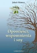 Okadka - Opowieci, wspomnienia i sny