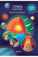 Okładka książki - Ziemia. Geografia dla początkujących. Złóż model i zbadaj Ziemię