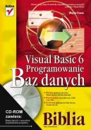 Okadka ksizki - Visual Basic 6. Programowanie baz danych. Biblia