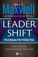 Okadka ksizki - Leadershift. Przemiana przywdztwa, czyli 11 krokw, ktre musi przej kady lider