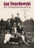 Okadka ksizki - Autobiografia. Myli nie tylko o sobie. Tom 1 1915-1959