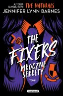 Ok�adka - The Fixers. Mroczne sekrety. Tom 1