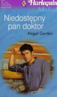 Okadka - Niedostpny pan doktor