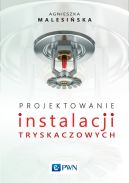 Ok�adka - Projektowanie instalacji tryskaczowych