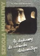 Ok�adka - A� dojdziemy do cz�owieka doskona�ego