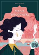 Okadka ksizki - Mania Skodowska 