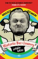 Okadka ksiki - Historia bez Cenzury 2 (wyd 2022)
