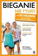 Ok�adka - Bieganie nie tylko dla ��todziob�w