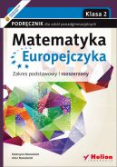 Okadka - Matematyka Europejczyka. Podrcznik dla szk ponadgimnazjalnych. Profil podstawowy i rozszerzony. Klasa 2