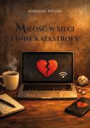 Ok�adka - Mi�o�� w sieci i inne katastrofy