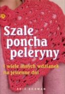 Ok�adka - Szale poncha peleryny i wiele innych wdzianek na jesienne dni