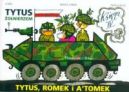 Okładka książki - Tytus, Romek i A'Tomek - Księga IV. Tytus żołnierzem