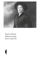 Okładka - Kobieta bez grobu. Historia mojej ciotki