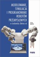 Okadka - Modelowanie, symulacja i programowanie robotw przemysowych w rodowisku Delmia V6