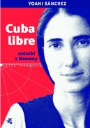 Okadka ksiki - Cuba libre. Notatki z Hawany