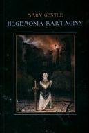 Ok�adka ksi�zki - Hegemonia Kartaginy. W imperium kamiennego golema