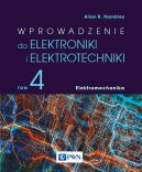 Okadka ksizki - Wprowadzenie do elektroniki i elektrotechniki. Tom 4. Elektromechanika