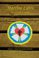 Ok�adka - Marcina Lutra my�li (nie)znane