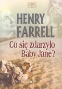 Okadka - Co si zdarzyo Baby Jane?