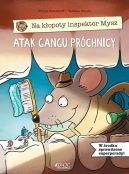 Okadka ksiki - Atak gangu prchnicy. Na kopoty inspektor Mysz