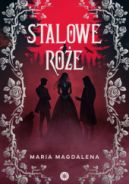 Ok�adka ksi�zki - Stalowe r�e