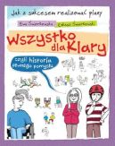 Ok�adka - Wszytsko dla Klary, czyli historia pewnego pomys�u