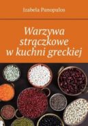 Okadka ksizki - Warzywa strczkowe w kuchni greckiej