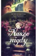 Okadka ksizki - Nasze nigdy