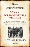 Okadka ksiki - Wojna polsko-rosyjska 1919-1920. Mity, legendy i fakty