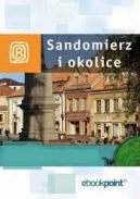 Okadka ksizki - Sandomierz i okolice. Miniprzewodnik