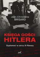 Okadka - Ksiga goci Hitlera. Dyplomaci w sercu III Rzeszy