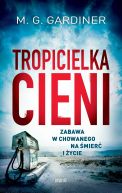 Ok�adka - Tropicielka cieni