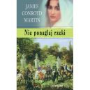 Ok�adka - Nie ponaglaj rzeki